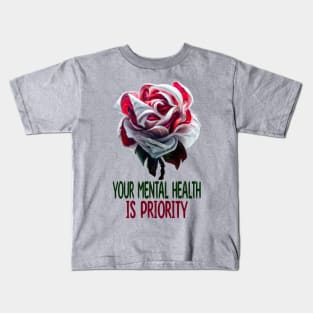 Your Mental Health Is Priority, Mental Health Kids T-Shirt